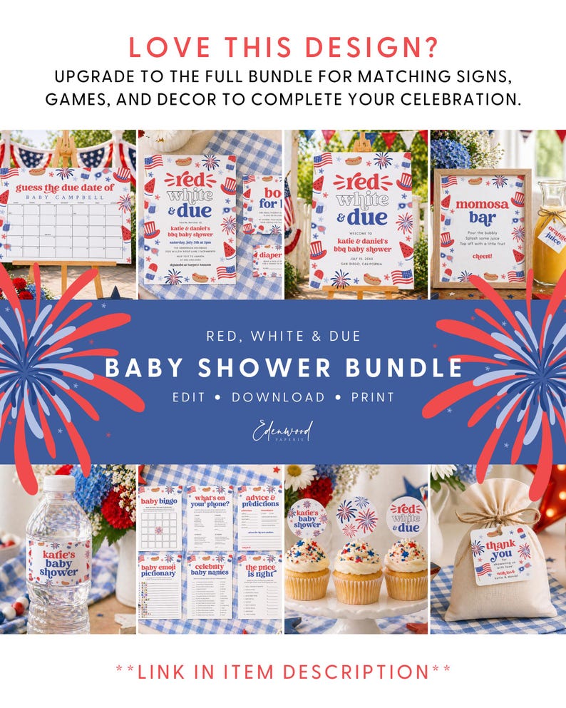 May include: A baby shower bundle with a patriotic theme, featuring red, white, and blue designs. The image includes signs, games, and decor, such as a calendar, invitations, and cupcake toppers. The text reads "Red, White & Due" and "Baby Shower Bundle."