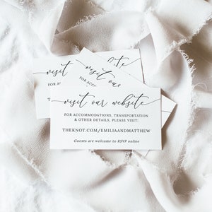 May include: White card with black text that says "visit our website" and provides a website address for wedding guests to find more information about the wedding. The text also says "For accommodations, transportation & other details, please visit:"