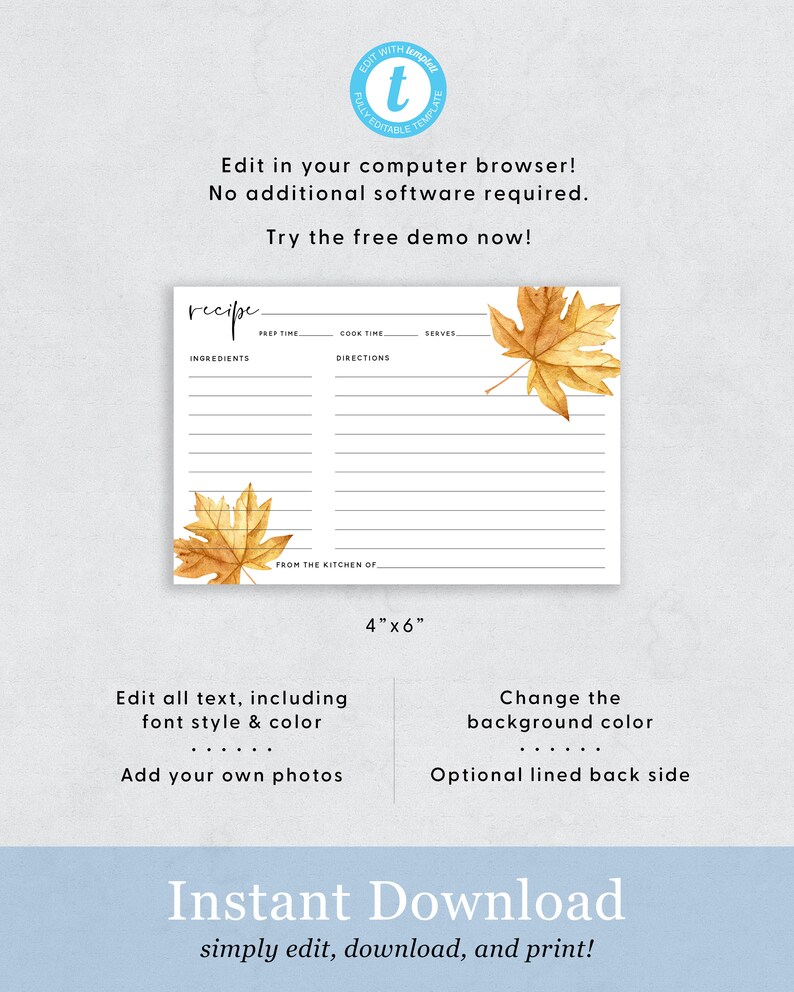 May include: Editable recipe template with a fall theme. The template has a white background with a brown and yellow watercolor leaf design. The template includes sections for ingredients, prep time, cook time, directions, and servings. The text "recipe" is written in a handwritten font at the top of the template. The template is 4 inches by 6 inches.