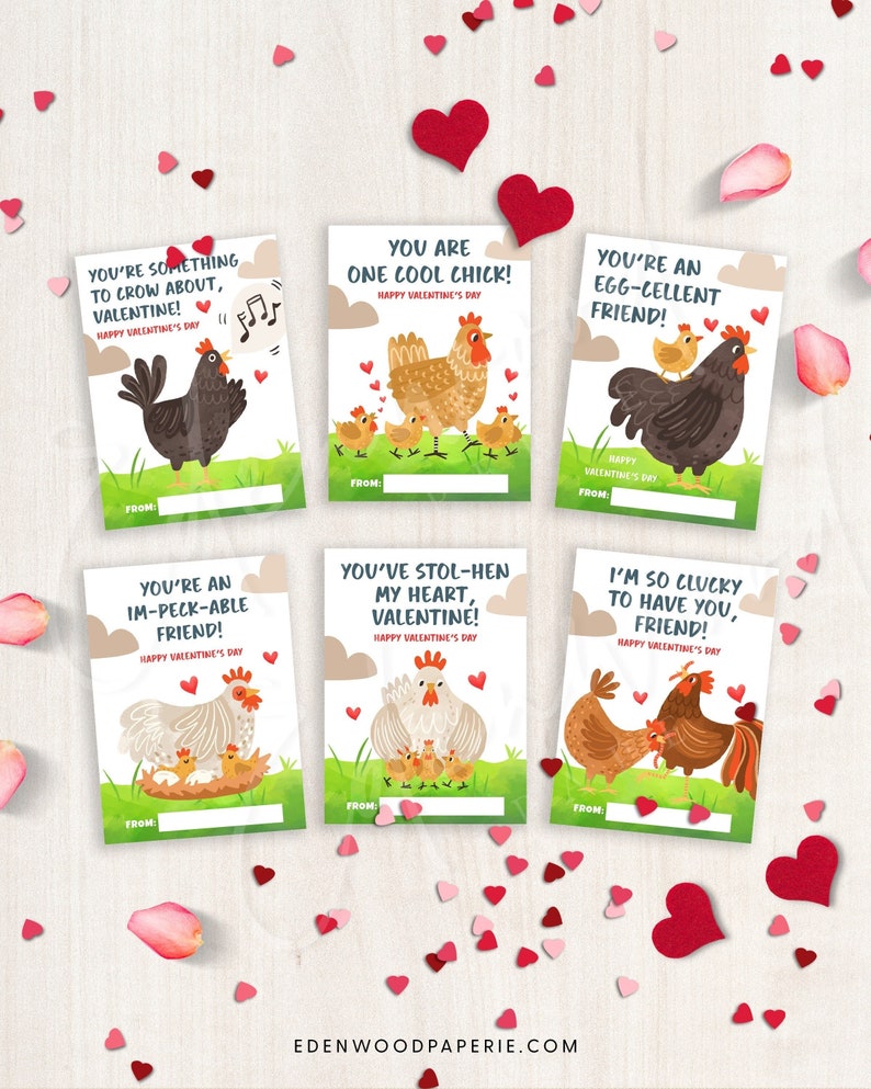 May include: Six printable Valentine's Day cards featuring cute cartoon chickens with different messages. The cards are on a white wood background with red and pink hearts scattered around them.