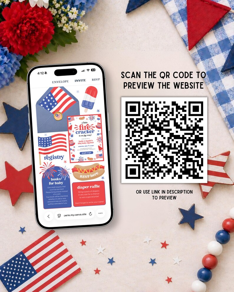 May include: A smartphone displays a patriotic invitation design with an American flag theme. The design includes a firecracker graphic, popsicle, and text that reads "registry" and "RSVP here." A QR code and text "Scan the QR code to preview the website" are also visible.
