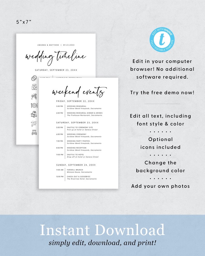 May include: A printable wedding timeline template with a black and white design. The template includes a weekend events section with a list of events, times, and locations. The text "Edit with Template" is in a circle with a "t" in the center. The text "Instant Download" is at the bottom of the template.