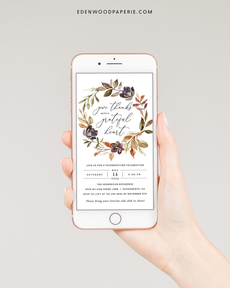 May include: A digital invitation for a Friendsgiving celebration with a watercolor wreath of autumn leaves and berries. The text reads "give thanks with a grateful heart". The invitation details include the date, time, and location of the event. It also requests guests to bring a side dish to share.