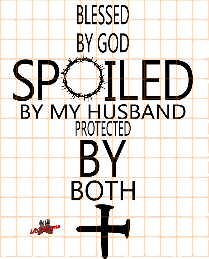Free Free 350 Spoiled Husband Svg SVG PNG EPS DXF File