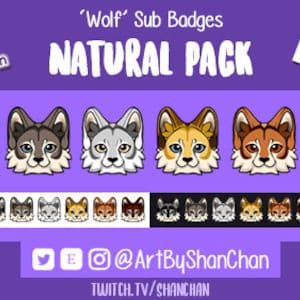 6 Twitch Streamer Wolf Sub Bit Loyalty Premade Badges -NATURAL