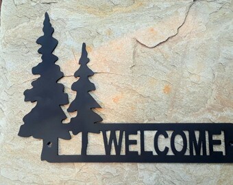 Welcome to the cabin Tree sign 16 1/2" x 12" 14 ga steel Easy to mount