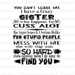 Verrückte Schwester Svg, Eps, Dxf, Studio3, Png, Jpg, Clipart, Sublimation, Silhouette Cameo, Cricut Design Space, Bruder Scan geschnitten Dateien