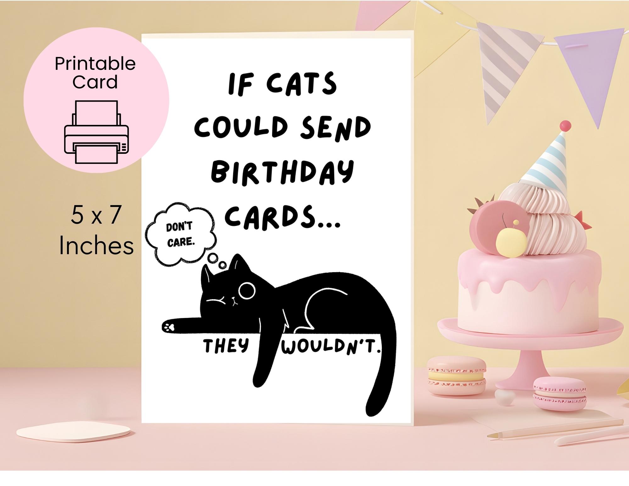 Funny Cat Birthday Card Printable • Sarcastic Animal Lover Birthday ...