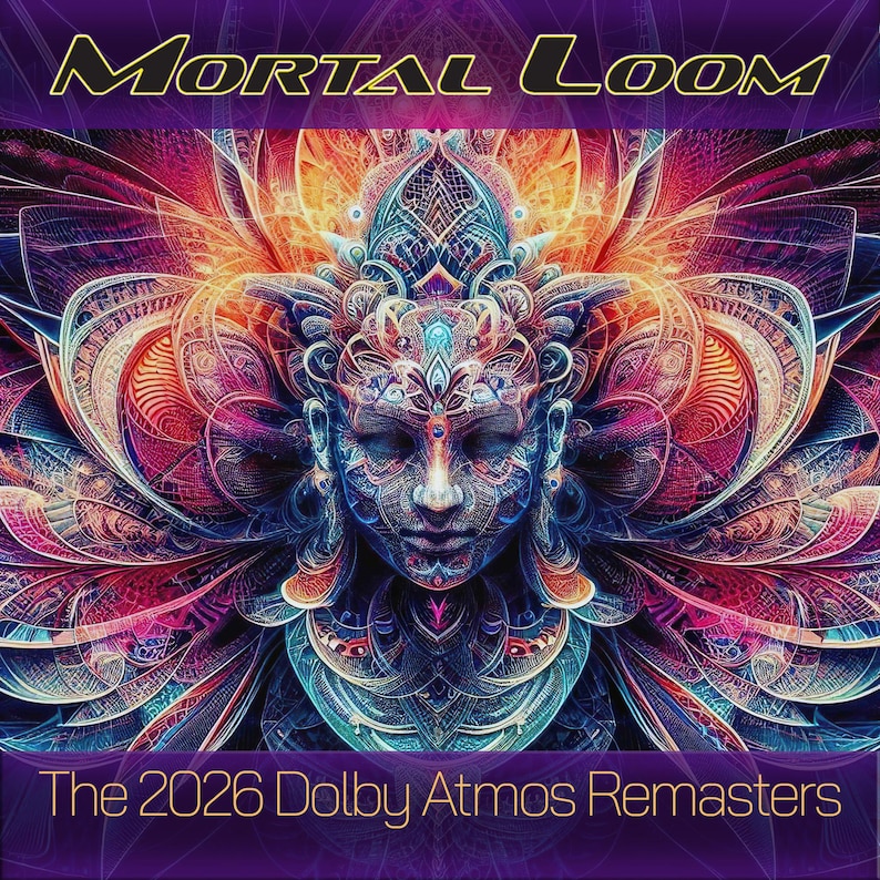 Digitala nedladdningar av Mortal Loom elektronisk musik: 2026 Dolby Atmos® Remasters, musik, DJ, pop, elektronisk musik bild 1