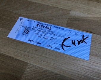 Kurt Cobain Nirvana MTV Unplugged ticket live 1993 with Kurt autograph - PRINTED on 300g paper