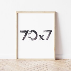 70 x 7 Forgiveness Print, Matthew 18:21-22 Christian Wall Art, Scripture Art, Christian Gift and Home Decor, Minimalist Bible Verse Wall Art