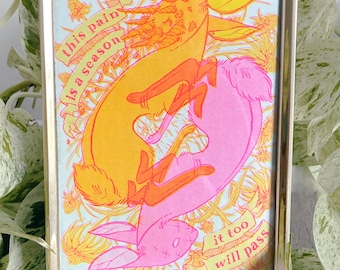 Pain is Only a Season - Risograph Art Print 5x7