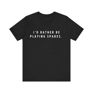 Eu prefiro jogar espadas, eu amo espadas, prefiro ser camisetas, espadas, cassino, Las Vegas, jogos de cartas, Bellagio, César, presente de Natal