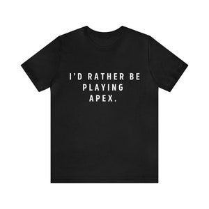 I'd Rather Be Playing League T-Shirt Legends Moba Tee I'd Rather Be Playing League T-Shirt Legends Moba Tee
