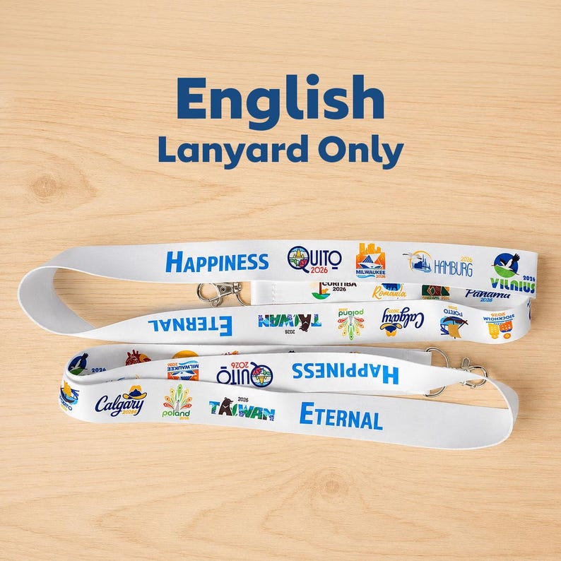 May include: Two white lanyards featuring blue text that reads Happiness and Eternal, interspersed with various colorful city and country logos including Quito 2026, Milwaukee, Hamburg, Vilnius 2026, Calgary, Poland, and Taiwan 2026, each with a metal clasp.