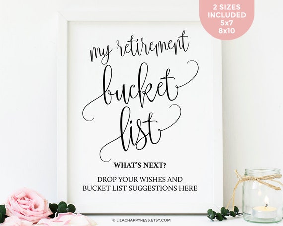Retirement Bucket List Sign Printable Advice And Wishes Sign | Etsy