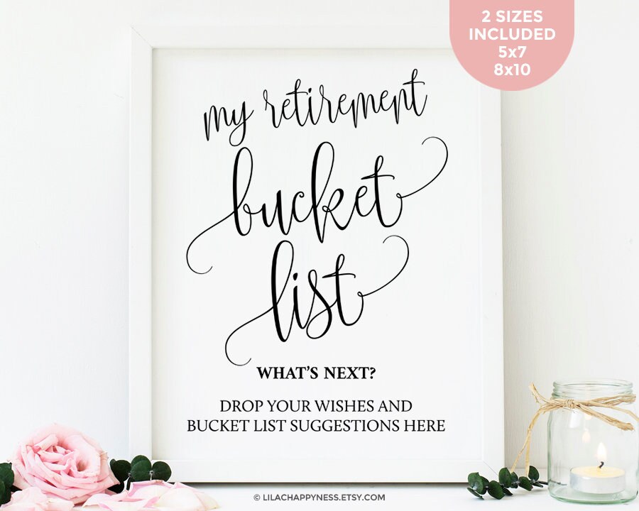 Retirement Bucket List Sign Printable Advice And Wishes Sign | Etsy