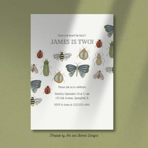 May include: A white invitation card with a colorful bug theme. The text reads "Have you heard the buzz? James is Two!" and includes details for a birthday party.
