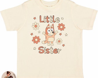 Bluey & Bingo Sisters T-Shirts / Bluey Big Sister Shirt / Bingo Little Sister Shirt