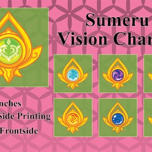 May include: Sumeru Vision Charms, a set of seven 7.6 cm charms featuring different elemental symbols. Each charm is gold with a clear epoxy coating on the front side. The charms are double-sided printed.