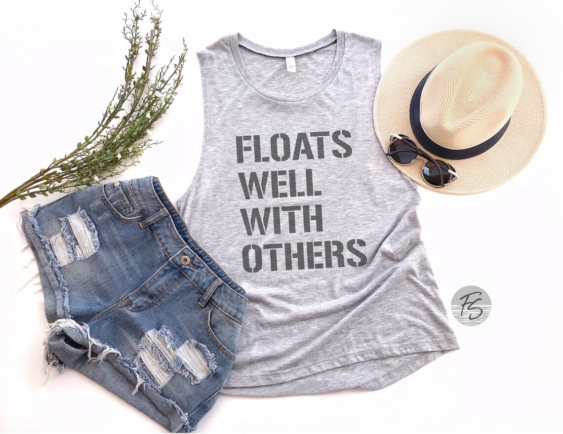Floats Well With Others Muscle Tank Top Floating Tank Top Etsy
