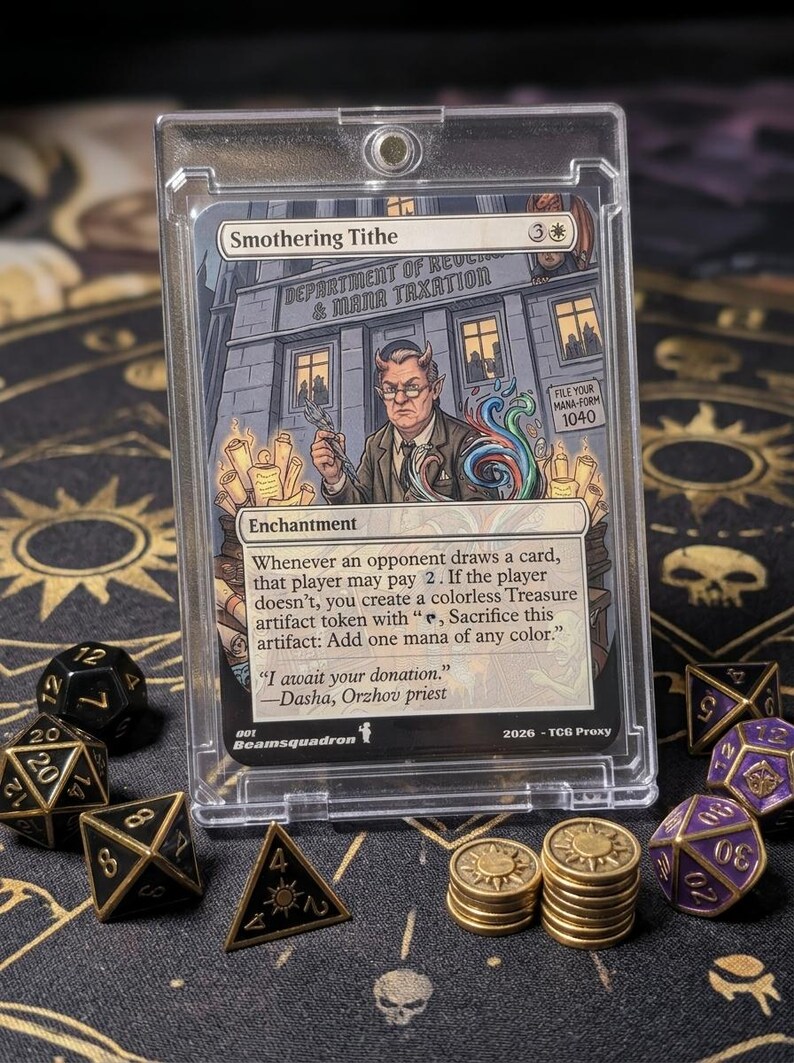 May include: A Smothering Tithe trading card in a clear plastic magnetic case. The card features an illustration of a horned figure in a suit standing before a building labelled Department of Revenue & Mana Taxation, with text detailing game rules.