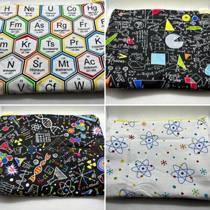 May include: Four different fabric designs for zippered pouches. The first design features a white background with colorful hexagonal cells containing the chemical symbols and names of elements. The second design features a black background with white, yellow, red, and blue mathematical equations and symbols. The third design features a black background with white, yellow, red, blue, and green scientific symbols and equations. The fourth design features a white background with blue atoms and yellow stars.