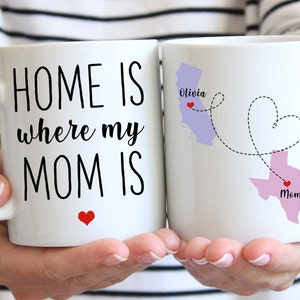 Mom Mug, Mom Gift, Long Distance Mug for Mom, Moving States Mug for Mom, Moving Away Mug for Mom,  Mug for Mom, State to State Mug