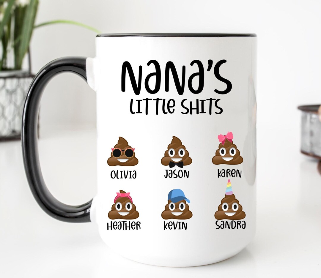 Nana's Little Shits Mug, Nana Mug, Mother's Day Gift, Personalized Nana
