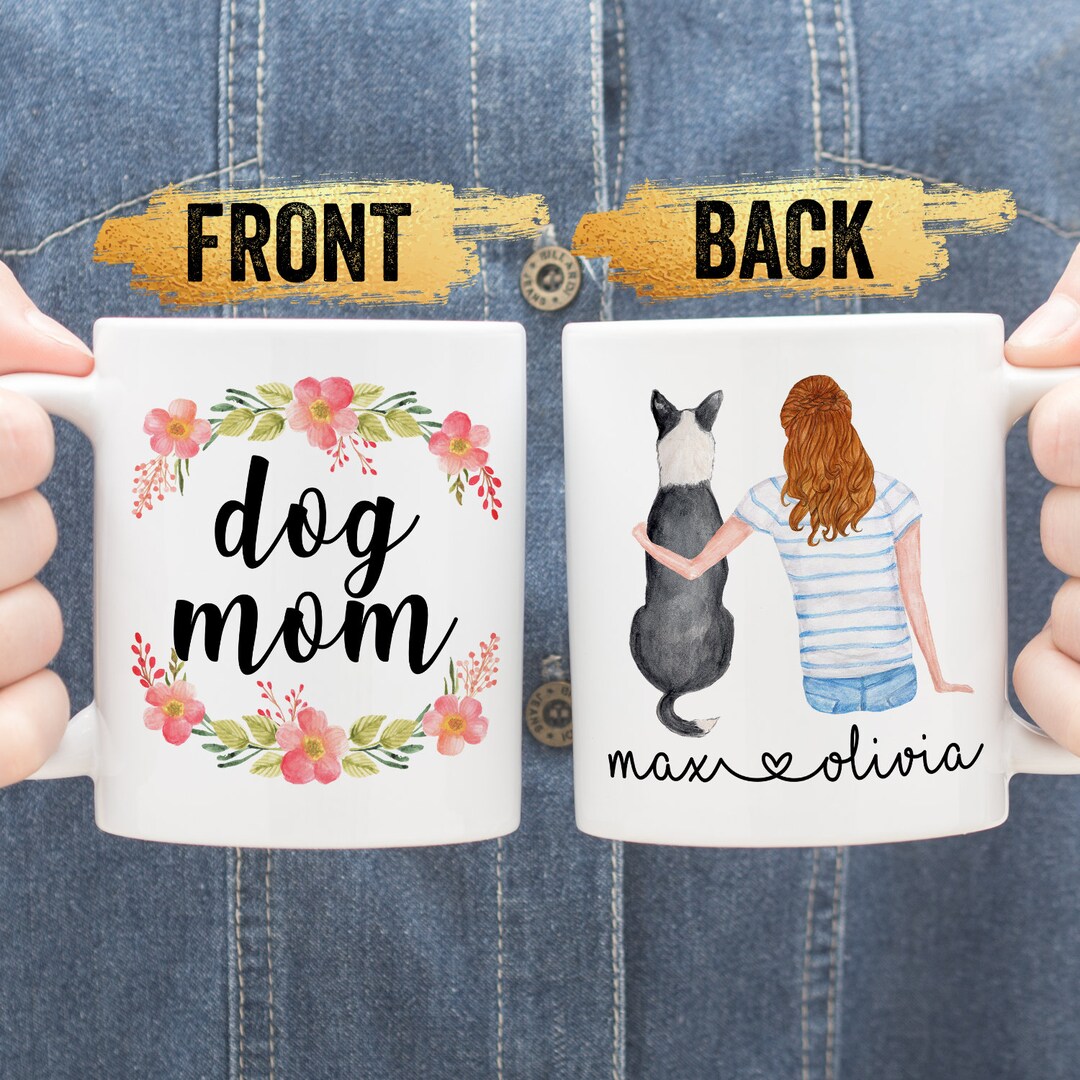Personalized Dog Mom Mug, Dog Mom Gift, Custom Dog Mom Mug, Dog Owner ...
