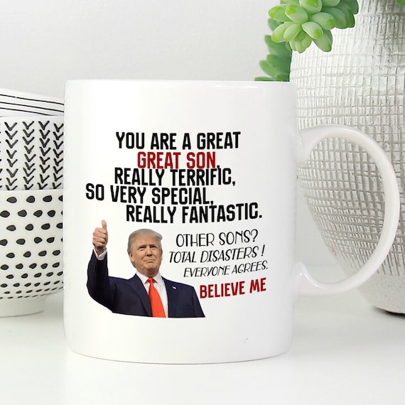Family Son Youre A Fantastic Trump Funny Coffee Mug
