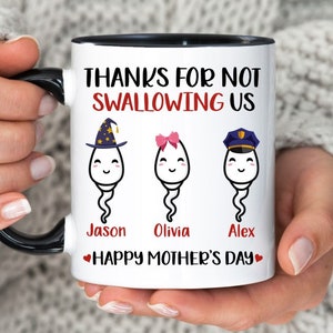 Personalized Thanks For Not Swallowing Us Mug, Funny Mothers Day Mug, Mother's Day Gift For Mom, Custom Kids Name Gift, Custom Mom Mug, Mom