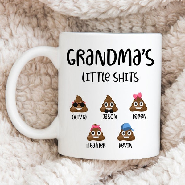 Grandma's Little Shits Mug, Grandma Mug, Mother's Day Gift, Personalized Grandma Mug, Grandma's Little Shit, Grandma Gift, Grandma