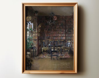 Jane Austen Print: Pride and Prejudice Library Quote, Vintage Oil Painting (Digital Download)