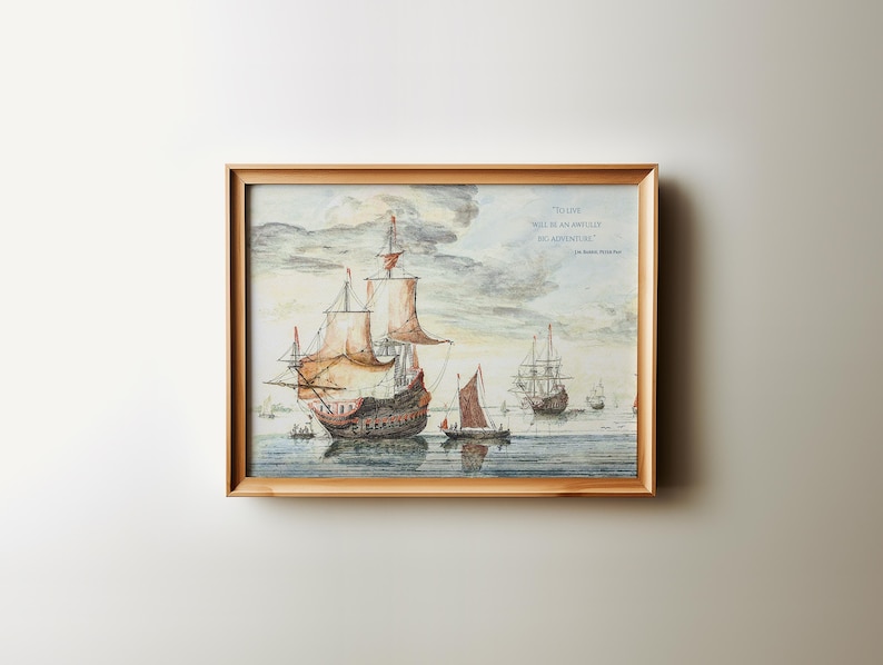 This Peter Pan set includes a vintage drawing of ships on a sea. In the top right hand corner is the quote To live would be an awfully big adventure. by JM Barrie.