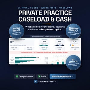 Therapist Private Practice Tracker, Clinical Hour Income, No-Show Log (Excel/Google Sheets)