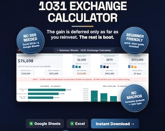 1031 Exchange Calculator, Like Kind Boot, Deferred Tax, Real Estate Investor, Excel Google Sheets