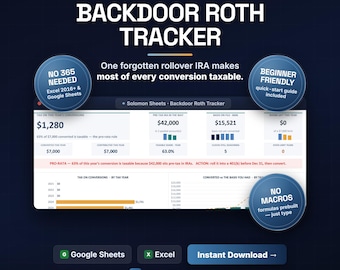 Backdoor Roth IRA Tracker, Pro-Rata Rule Calculator, Form 8606 Basis Ledger, Excel Google Sheets