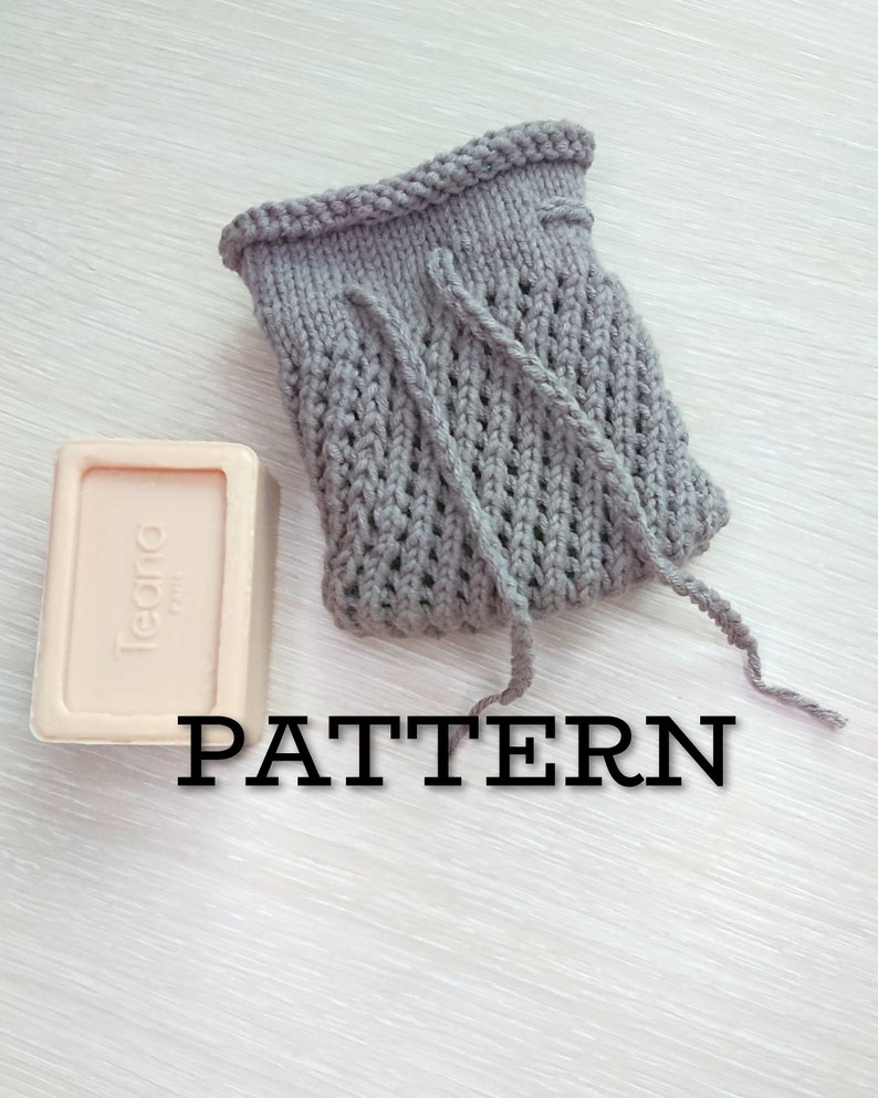 Knitting Pattern cotton soap saver reusable pouch soap bag Etsy