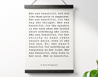 F. Scott Fitzgerald Quote  She was beautiful But Not Like Those Girls in Magazines Canvas Print with Teak Wood Wall Hanger