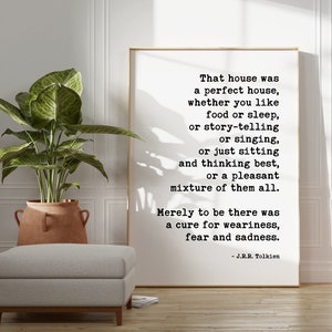 That House Was A Perfect House - J.R.R. Tolkien Quote Printable Wall Art - Downloadable Typography Print - Inspirational - Family Sign