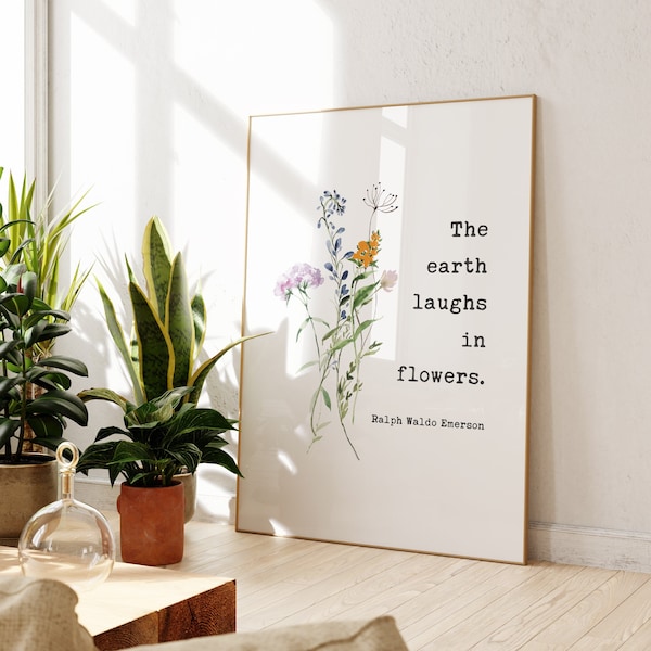 Ralph Waldo Emerson Quote - The earth laughs in flowers. Typography Art Print with Wildflowers - Inspiration