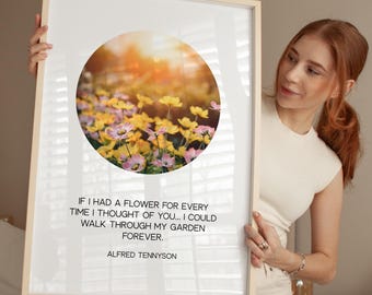 If I Had a Flower Print, Alfred Tennyson Quote, Minimalist Floral Garden Decor (Digital Download)