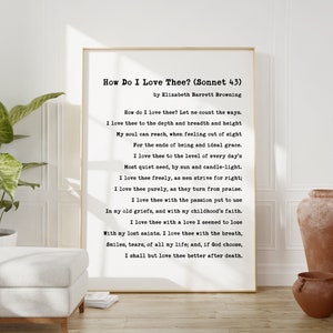 How do I love thee? Let me count the ways - Elizabeth Barrett Browning - Typography Downloadable Printable Art Print - 1850