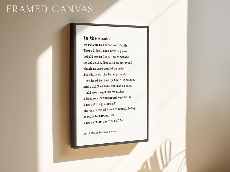 In the woods, we return to reason and faith., Ralph Waldo Emerson Quote, Typography Art Print, Nature (1836) image 4