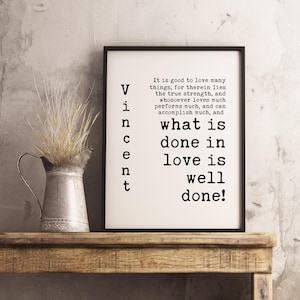 Citas de Vincent Van Gogh, Lo que se hace con amor está bien hecho - Lámina tipográfica - Decoración de pared para el hogar - Minimalista inspirador