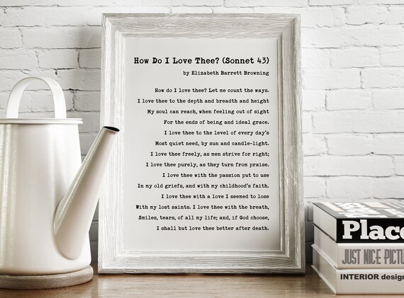 How Do I Love Thee Let Me Count The Ways Elizabeth Barrett Etsy How Do I Love Thee Let Me Count The Ways Elizabeth Barrett Etsy