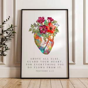 Proverbs 4:23,  Above all else, guard your heart, for everything you do flows from it. Typography Art Print with Heart Flowers