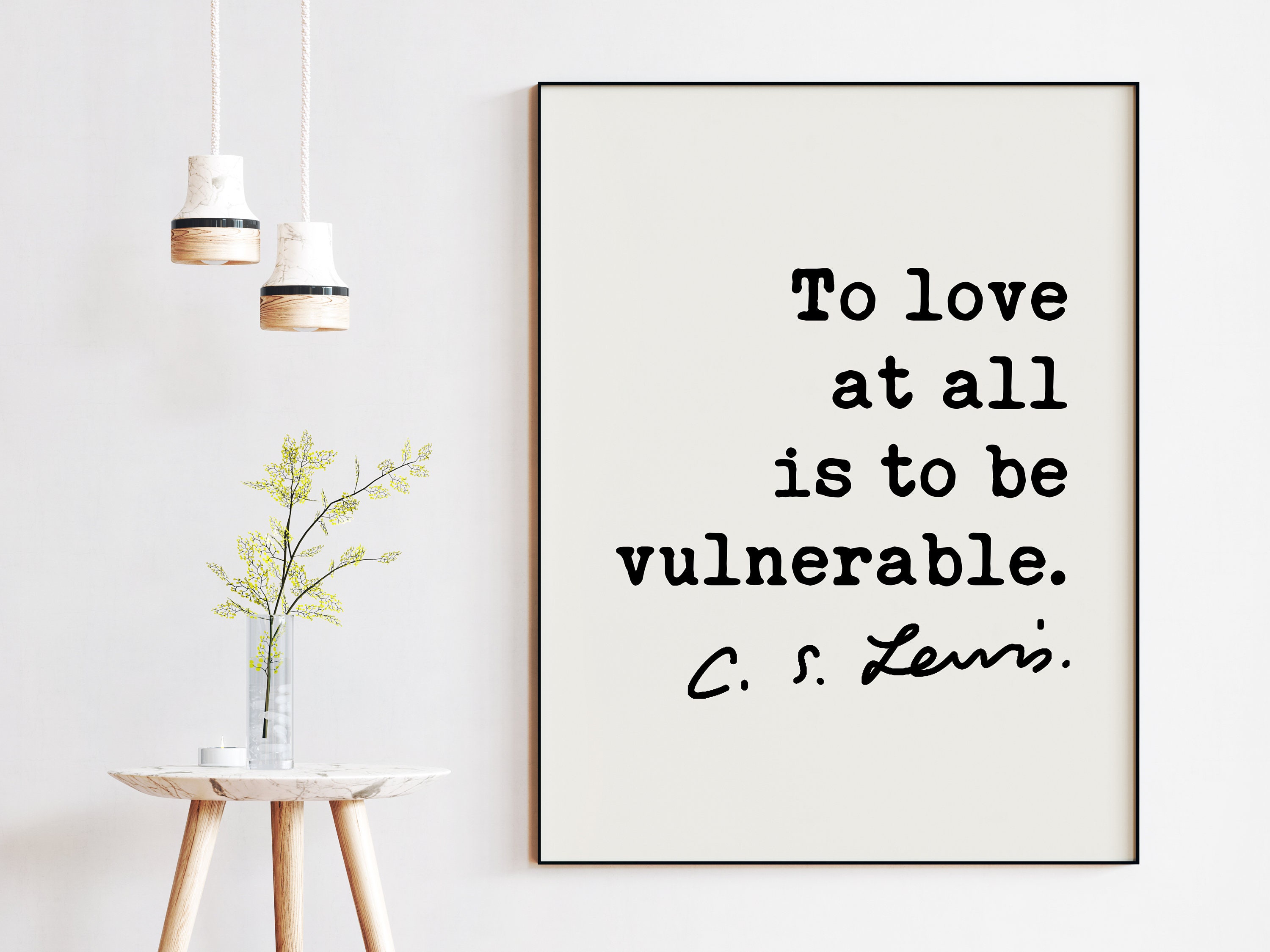 To love at all is to be vulnerable. C.S. Lewis Quote Love Etsy