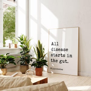 All disease starts in the gut. Hippocrates Quote Typography Art • Wellness • Fitness • Inspiration • Health